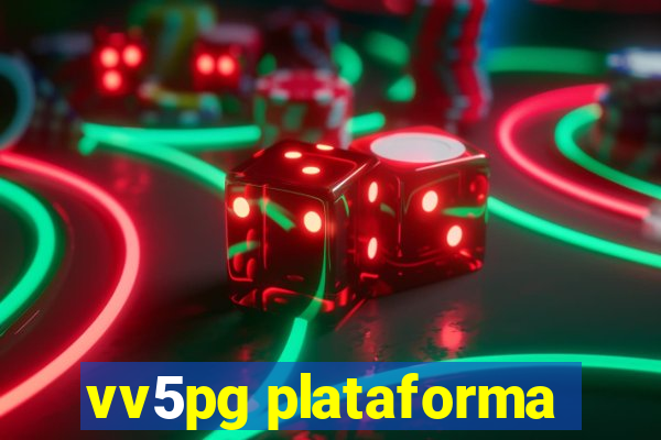 vv5pg plataforma